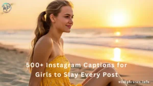 Instagram captions for girls