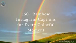 Rainbow Instagram Captions