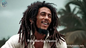 Bob Marley Quotes